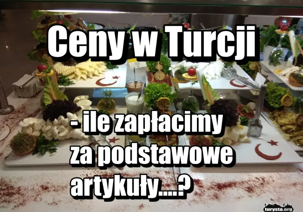 Ceny w Turcji - Ile kosztuje podróż? Sprawdź budżet!