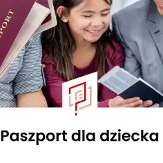 Rodzina przegląda paszporty, przygotowując się do podróży. Sprawdź paszport requirements dla dziecka.