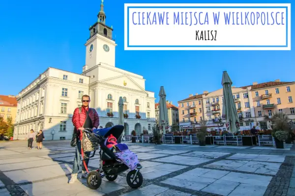 Atrakcje Kalisza, które zaskoczą każdego turystę w mieście