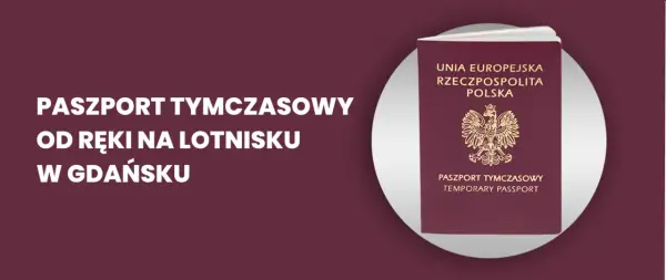 Paszport tymczasowy - Jak go zdobyć na lotnisku? Poradnik